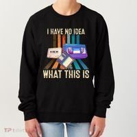 I Have No Idea What This Is Retro 70s 80s 90s Years Women's Sweatshirt thumb 0