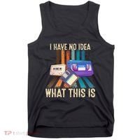I Have No Idea What This Is Retro 70s 80s 90s Years Tank Top thumb 0
