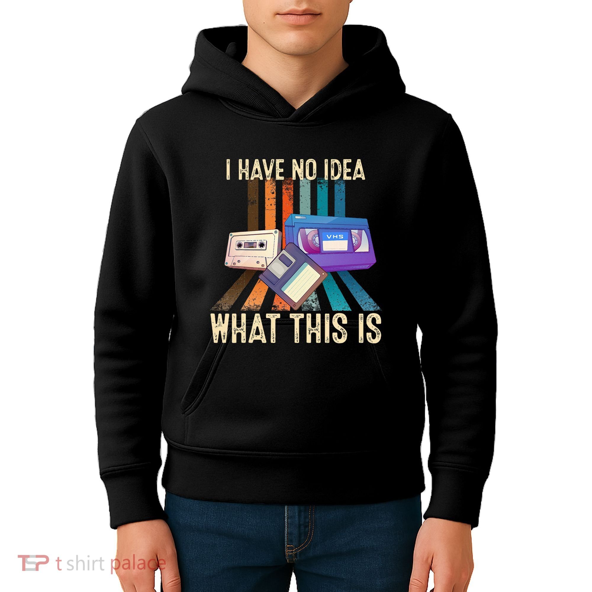 I Have No Idea What This Is Retro 70s 80s 90s Years Kids Hoodie