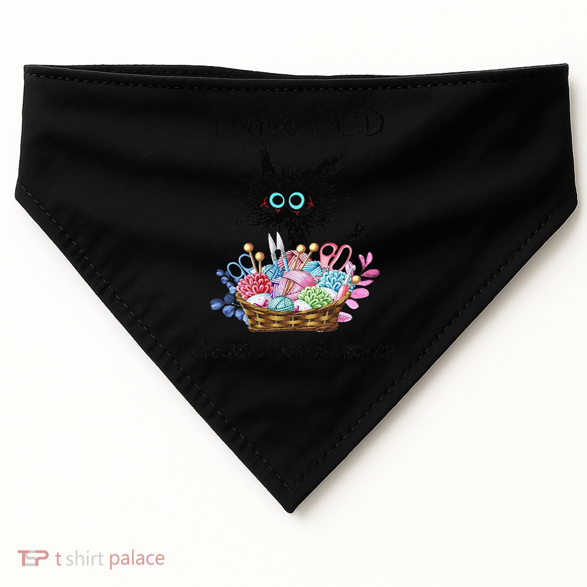 I Have OCD Obsessive Crochet Disorder Funny Cat USA-Made Doggie Bandana