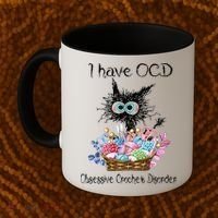 I Have OCD Obsessive Crochet Disorder Funny Cat Coffee Mug thumb 2