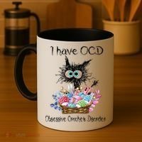 I Have OCD Obsessive Crochet Disorder Funny Cat Coffee Mug thumb 4