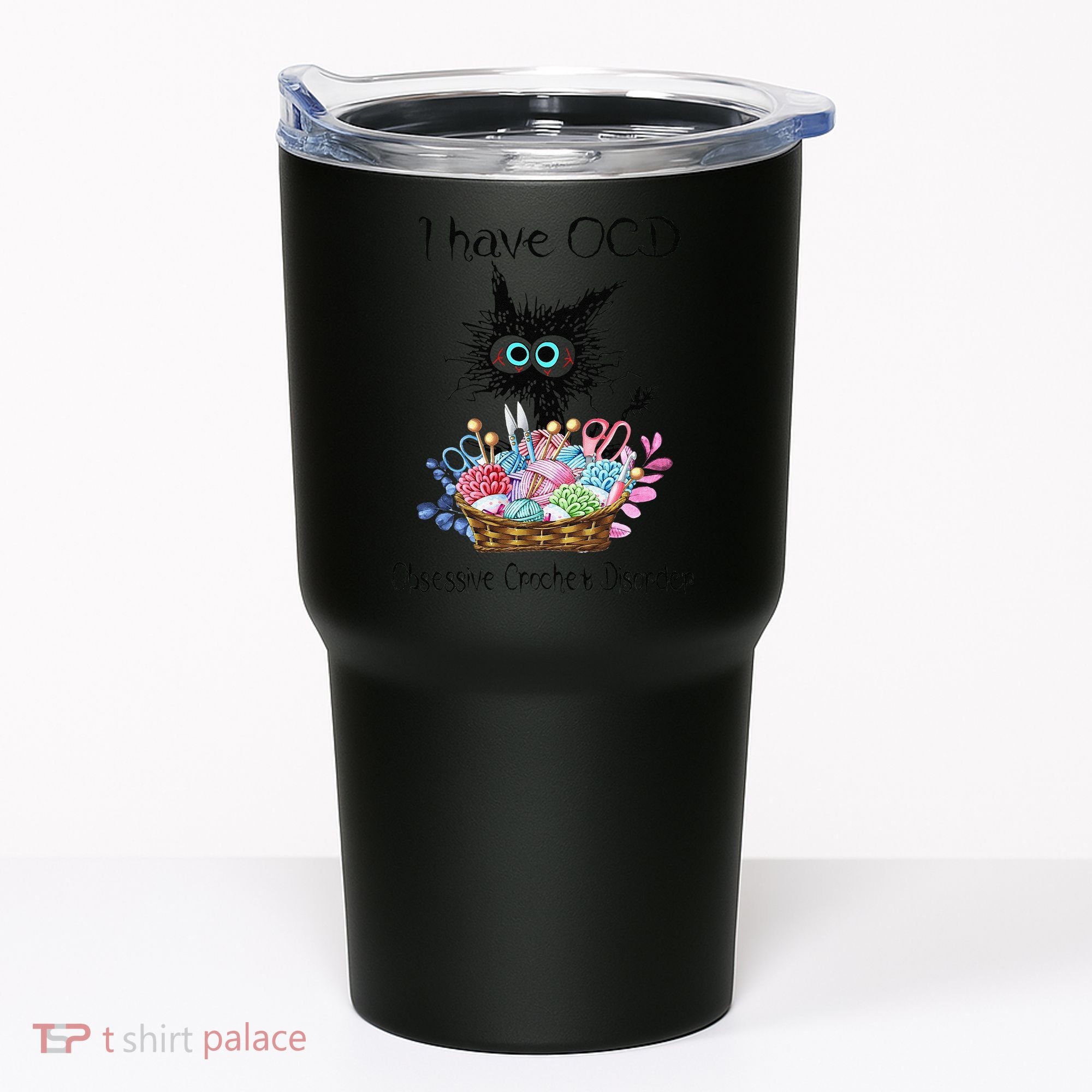 I Have OCD Obsessive Crochet Disorder Funny Cat Tumbler