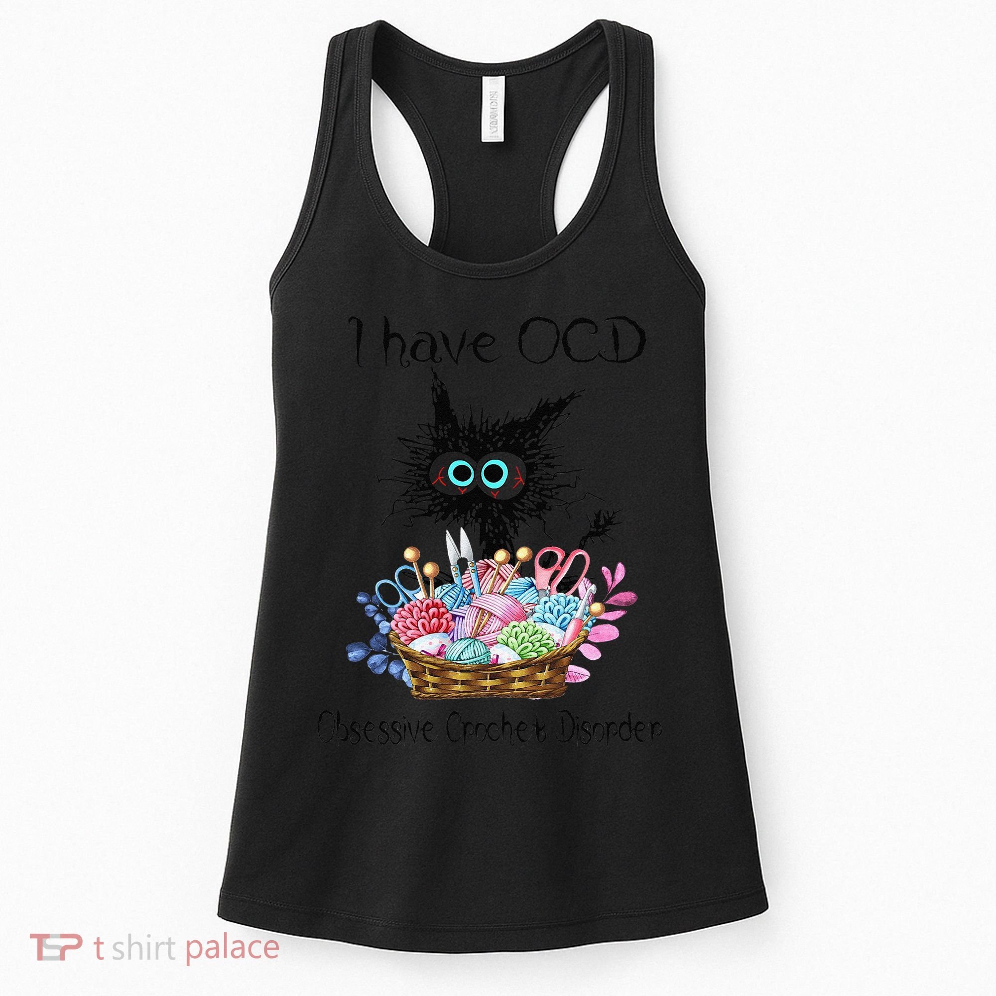 I Have OCD Obsessive Crochet Disorder Funny Cat Women's Tank Top
