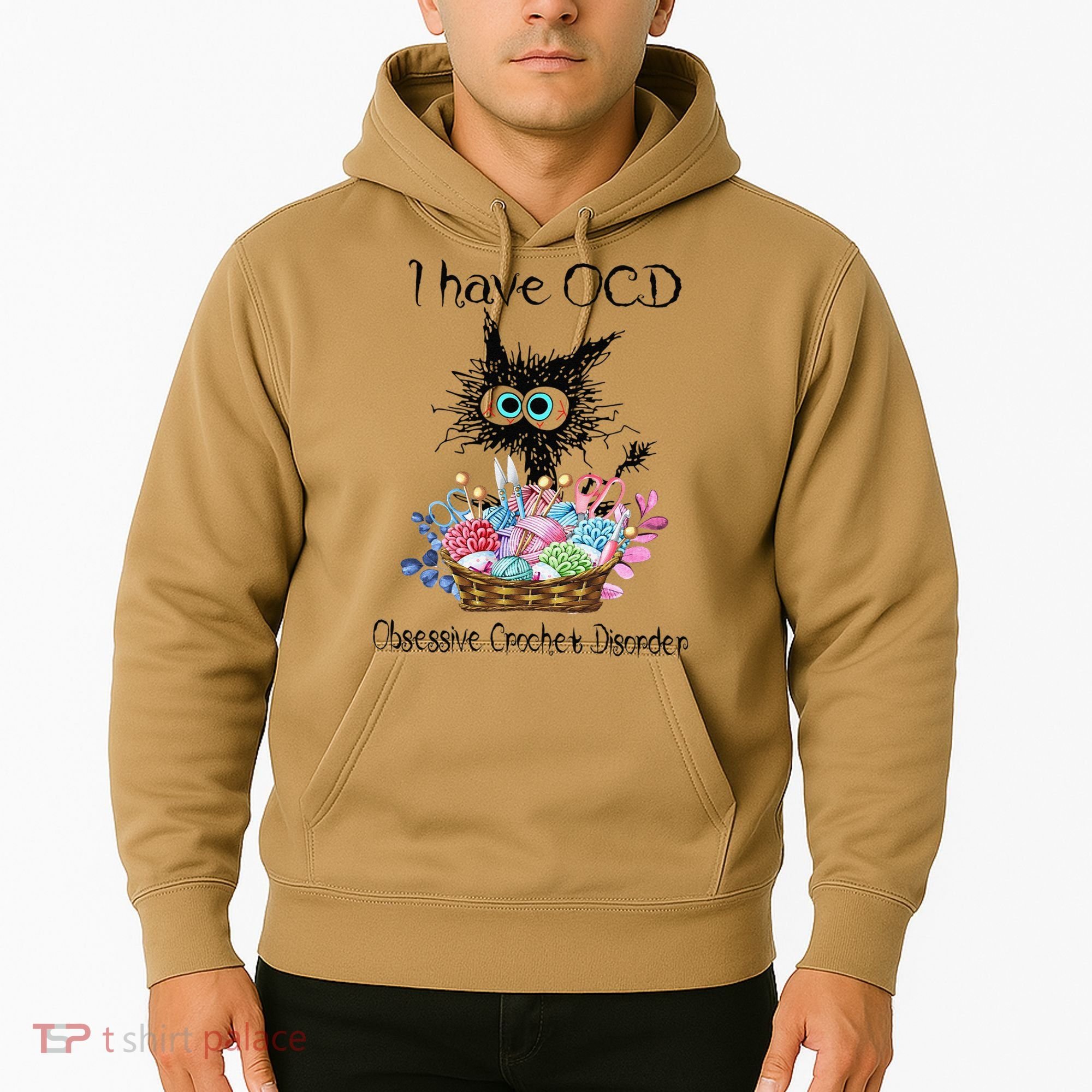 I Have OCD Obsessive Crochet Disorder Funny Cat Hoodie