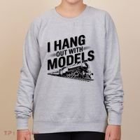 I Hang Out With Models Conductor Model Train Railway Women's Sweatshirt thumb 0