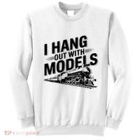 I Hang Out With Models Conductor Model Train Railway Sweatshirt thumb 0