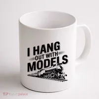 I Hang Out With Models Conductor Model Train Railway Coffee Mug thumb 1