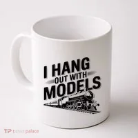 I Hang Out With Models Conductor Model Train Railway Coffee Mug thumb 0