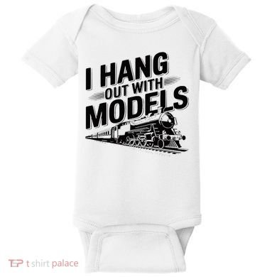 I Hang Out With Models Conductor Model Train Railway Baby Bodysuit