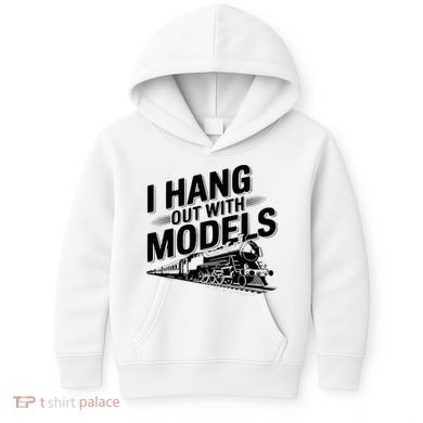 I Hang Out With Models Conductor Model Train Railway Kids Hoodie