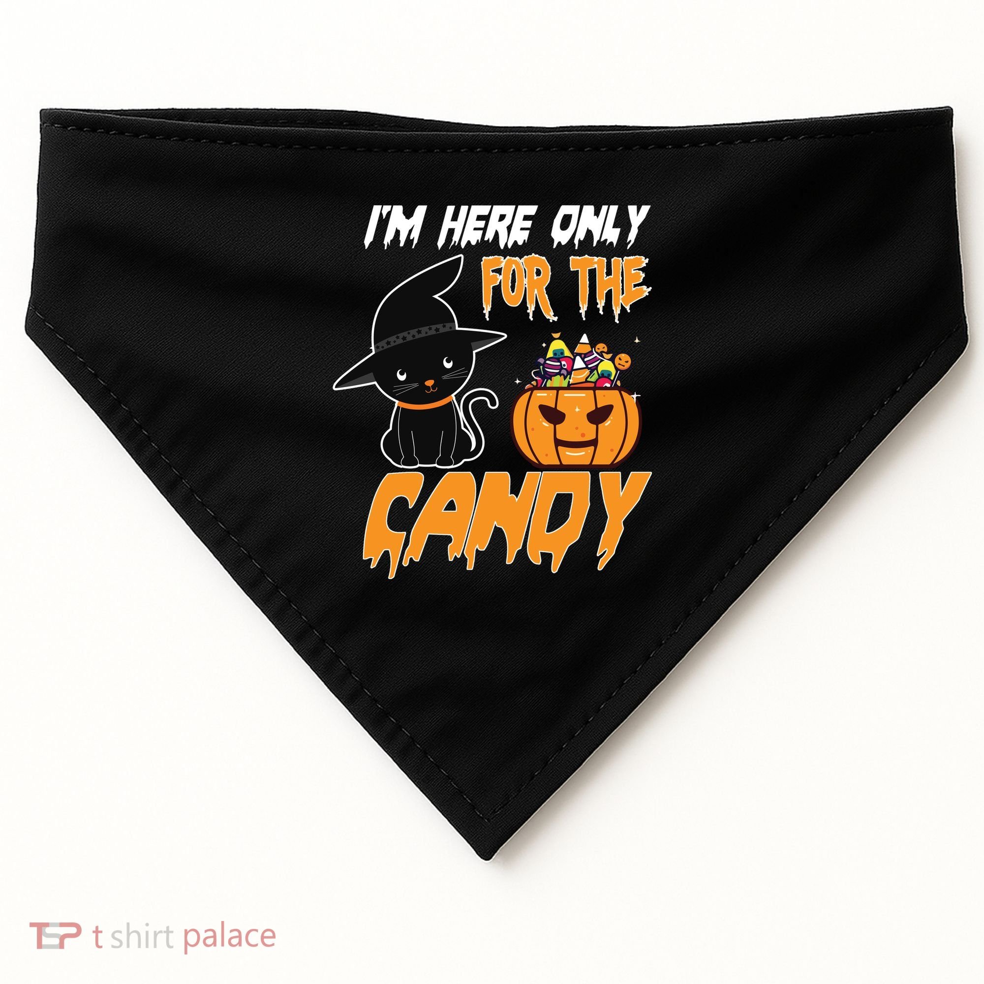 I'm Here Only For The Candy USA-Made Doggie Bandana
