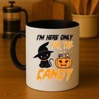 I'm Here Only For The Candy Coffee Mug thumb 4