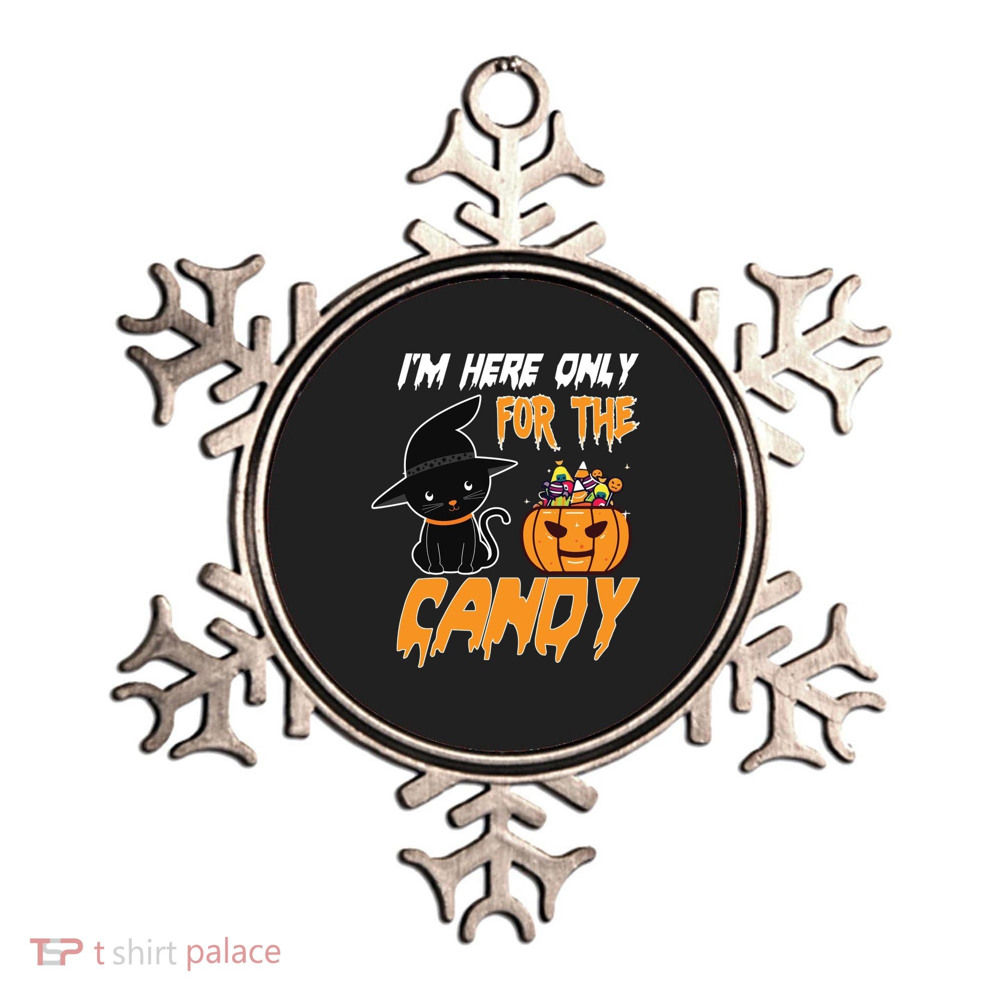 I'm Here Only For The Candy Ornament