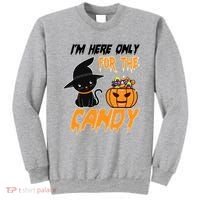 I'm Here Only For The Candy Sweatshirt thumb 0