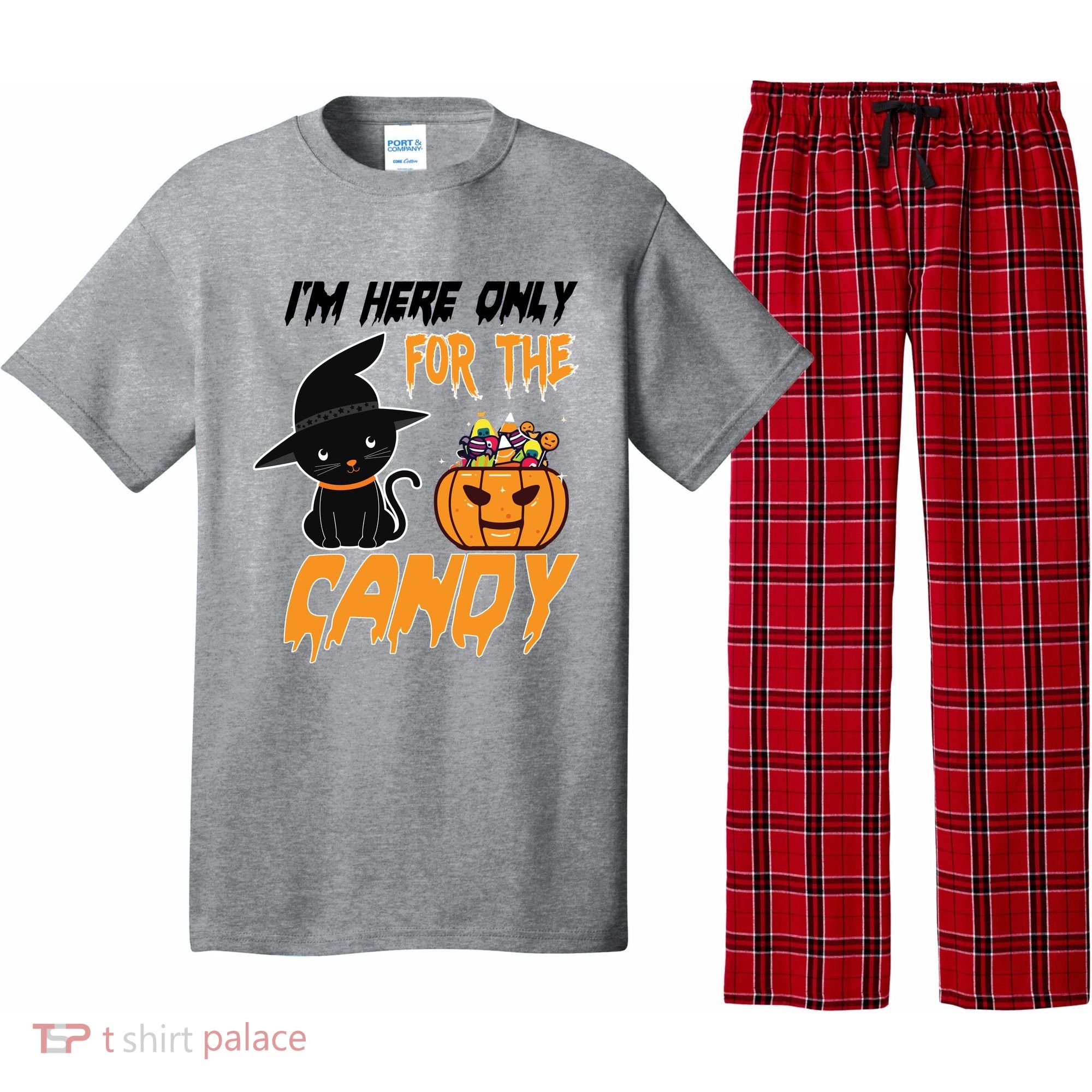 I'm Here Only For The Candy Pajama Set