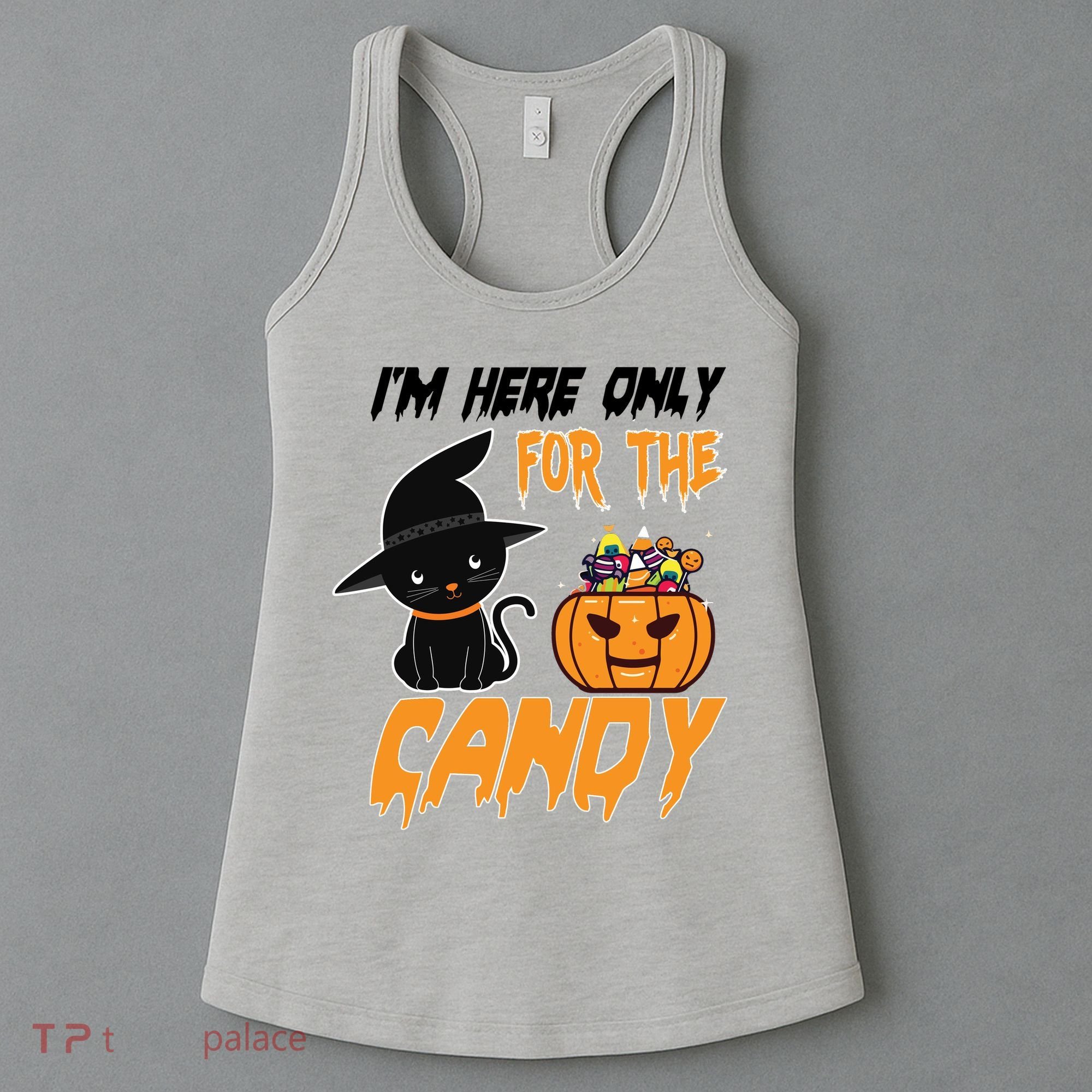 I'm Here Only For The Candy Women's Tank Top