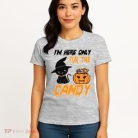 I'm Here Only For The Candy Women's T-Shirt thumb 4