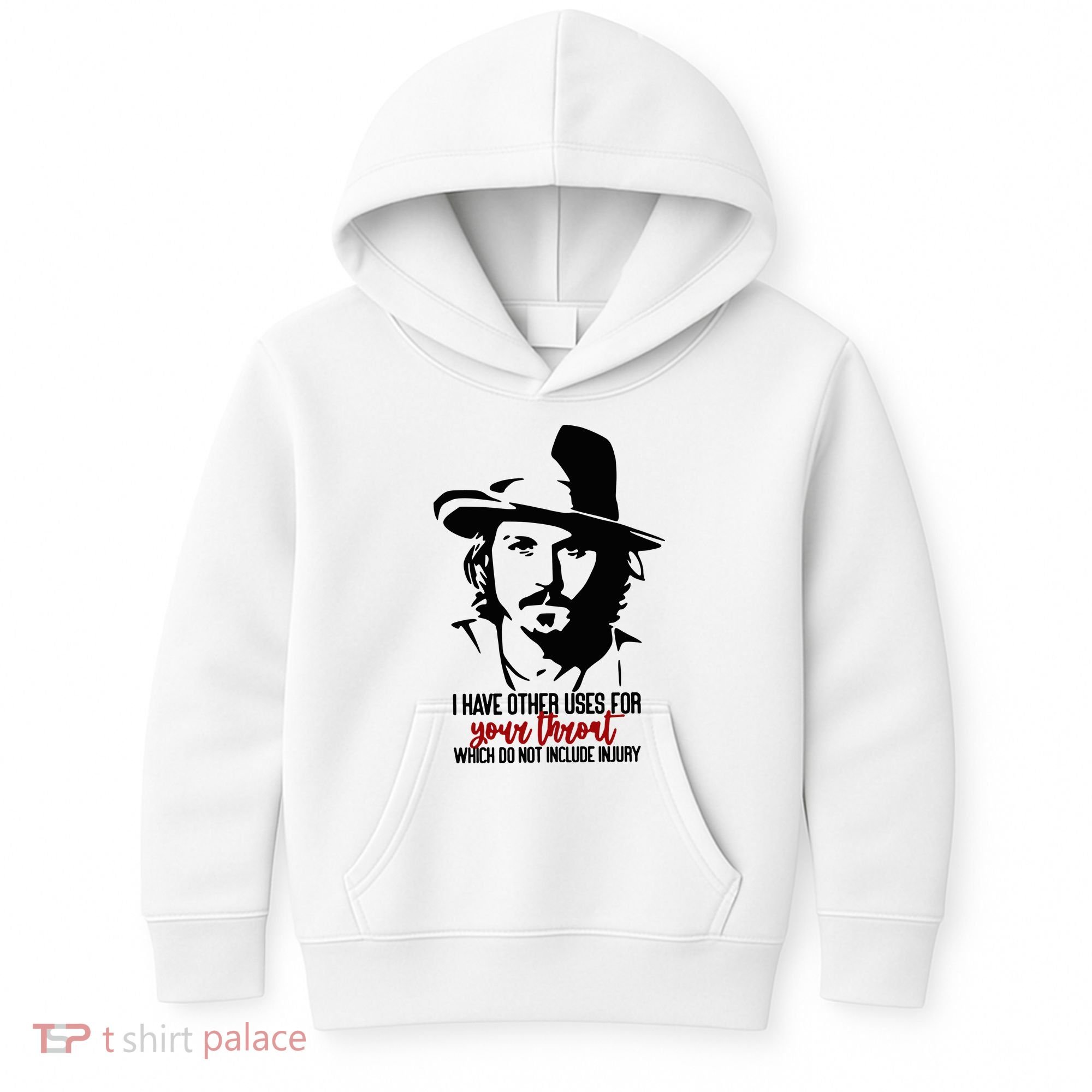 I Have Other Uses For Your Throat Which Do Not Include Injury Kids Hoodie