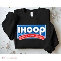 ihoop I Hoop So Please Watch Your Ankles Funny Basketball Sweatshirt thumb 2