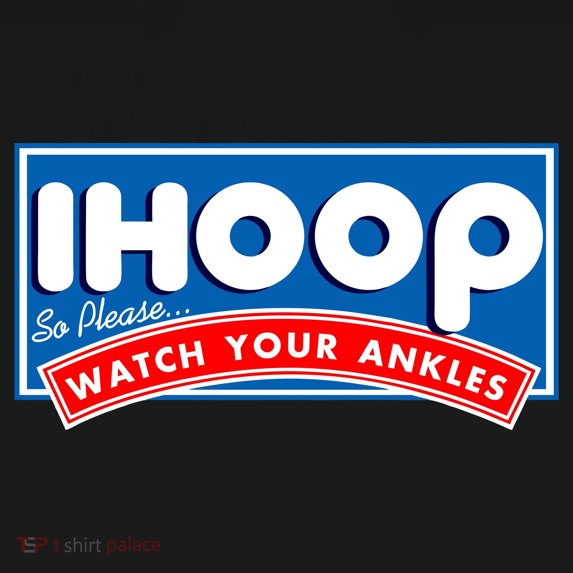 ihoop I Hoop So Please Watch Your Ankles Funny Basketball Women's Tank Top