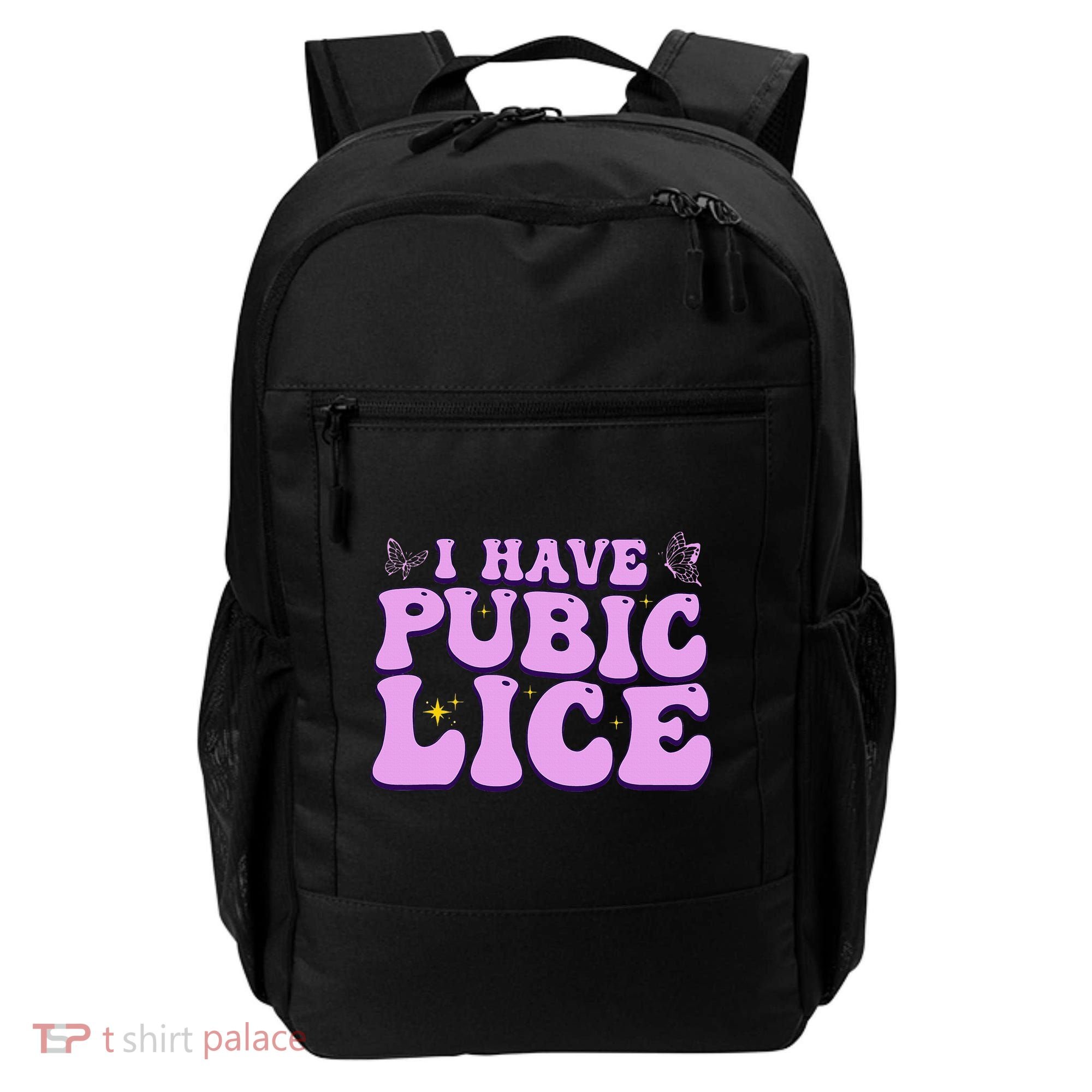 I Have Pubic Lice Funny Retro Offensive Inappropriate Backpack