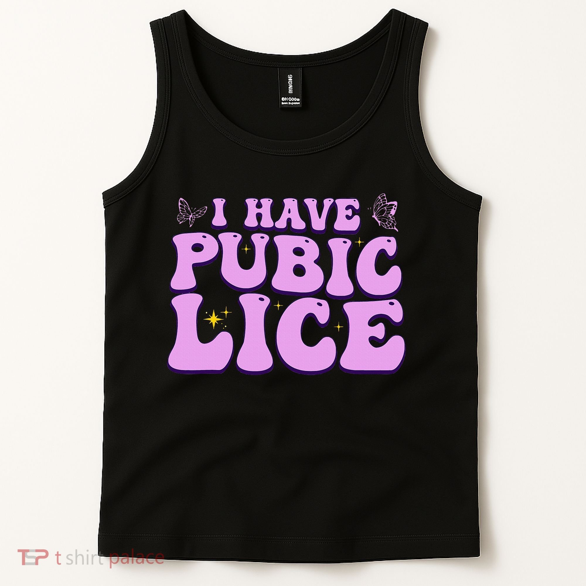 I Have Pubic Lice Funny Retro Offensive Inappropriate Tank Top
