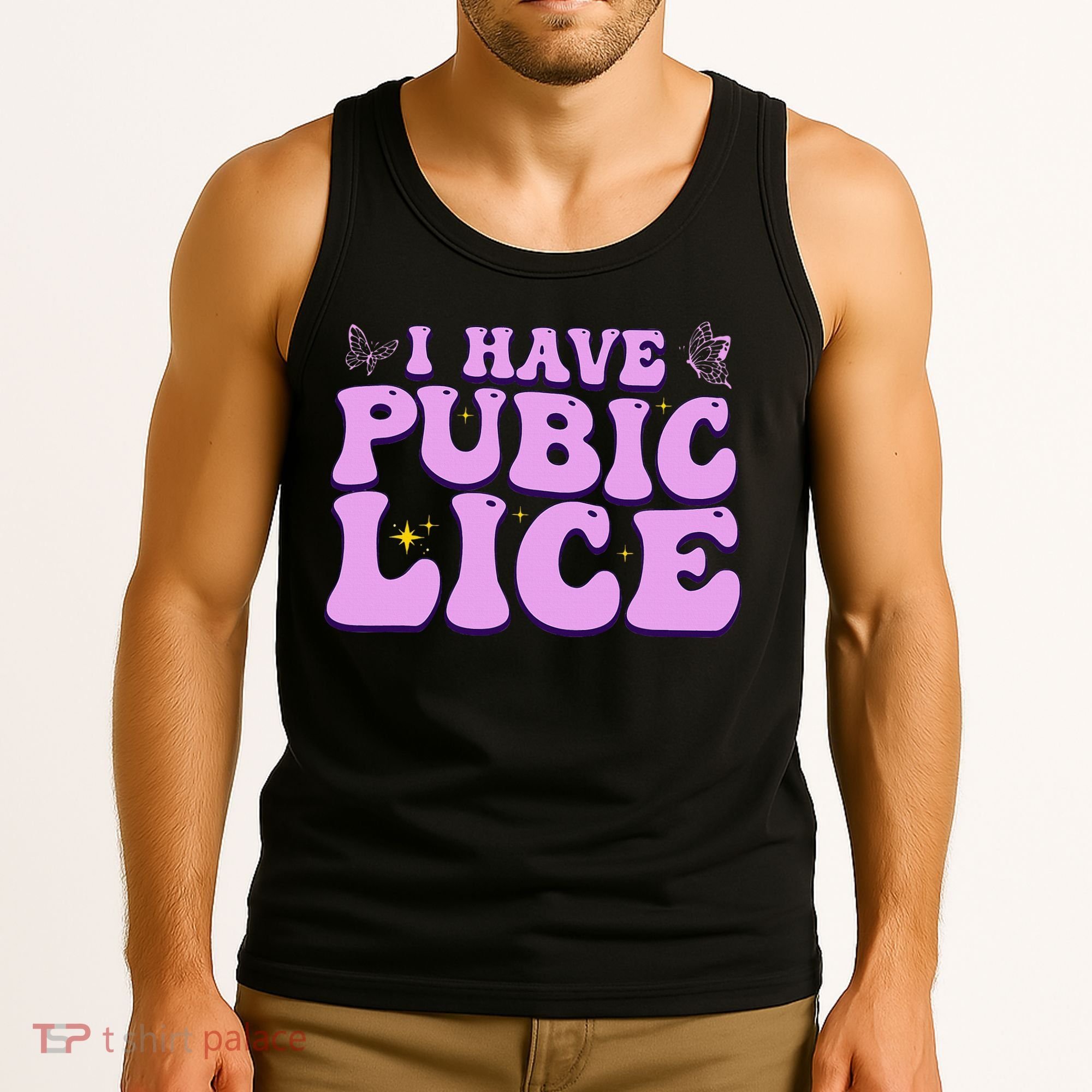 I Have Pubic Lice Funny Retro Offensive Inappropriate Tank Top