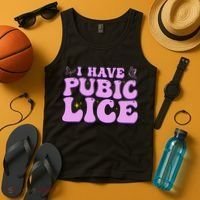 I Have Pubic Lice Funny Retro Offensive Inappropriate Tank Top thumb 4