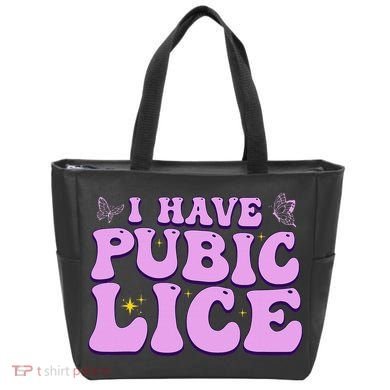I Have Pubic Lice Funny Retro Offensive Inappropriate Tote Bag
