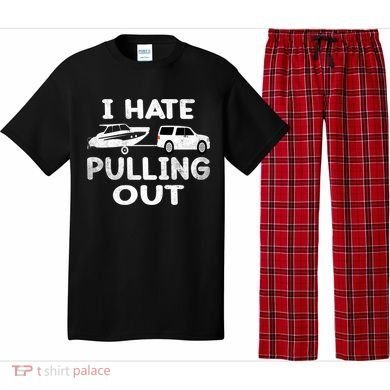 I Hate Pulling Out Retro Boating Boat Captain Cool Gift Pajama Set
