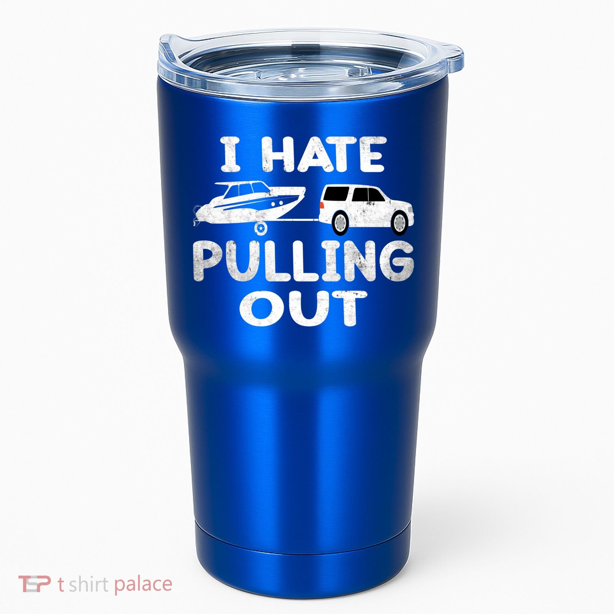 I Hate Pulling Out Retro Boating Boat Captain Cool Gift Tumbler