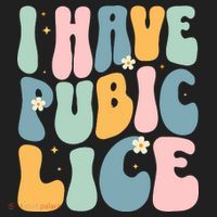 I Have Pubic Lice Funny Offensive Inappropriate Meme Beanie thumb 2