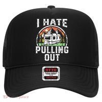 I Hate Pulling Out Funny Camper RV Camping Trailer Gift Hat thumb 0