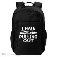 I Hate Pulling Out Retro Boating Boat Captain Gift Backpack thumb 0