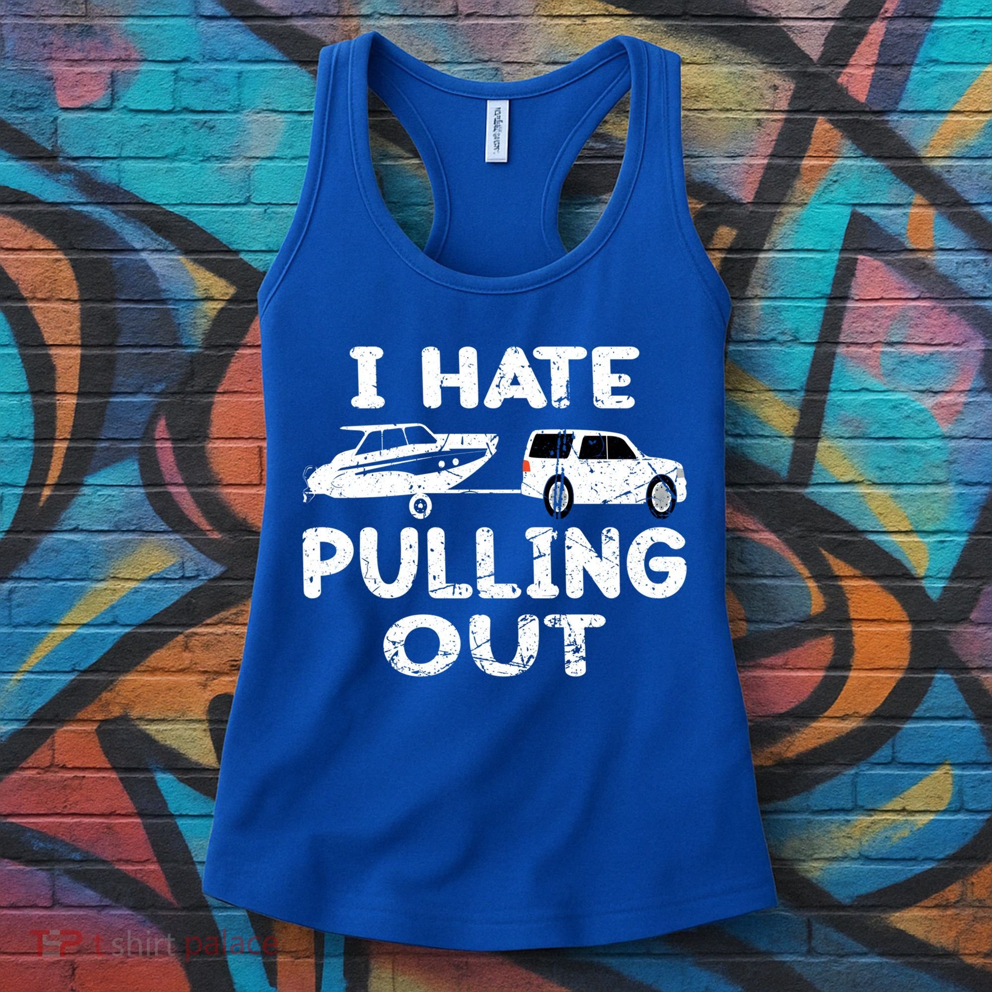 I Hate Pulling Out Retro Boating Boat Captain Gift Women's Tank Top