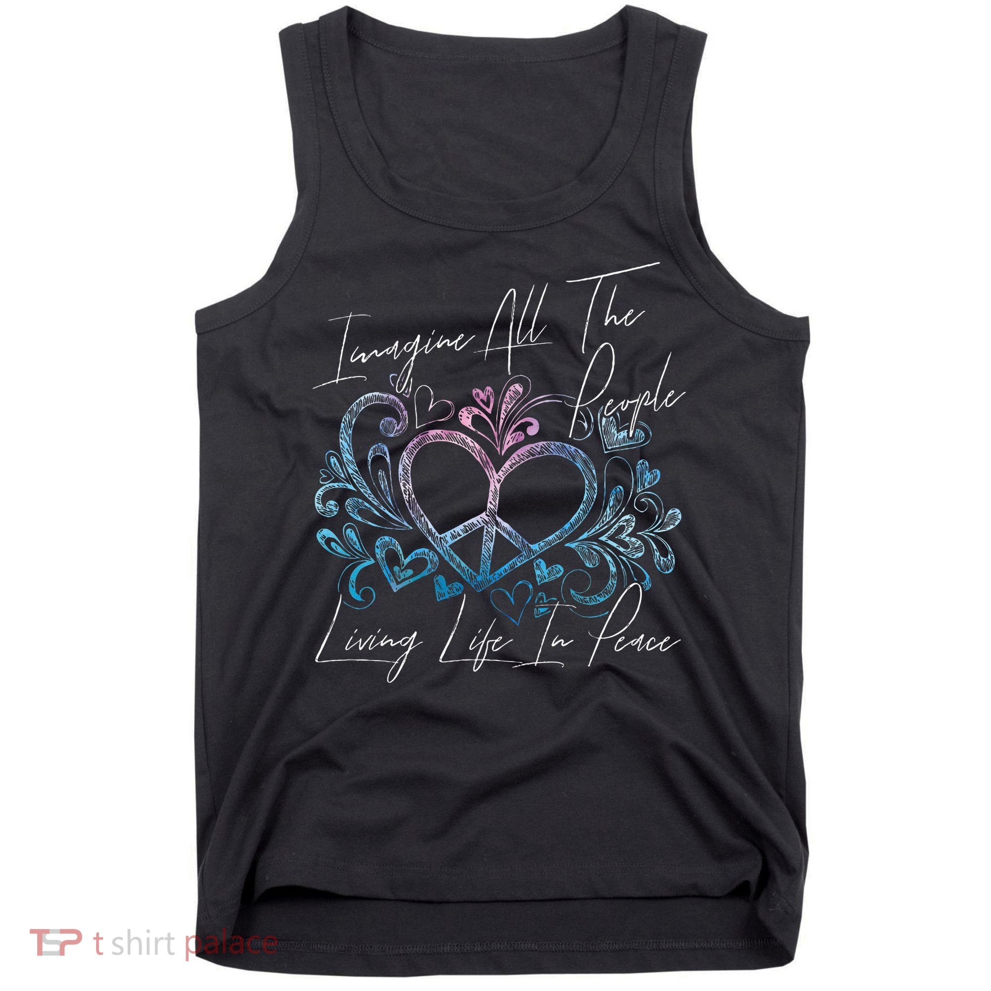 Imagine Hippie People Living Life In Peace And Love Tank Top
