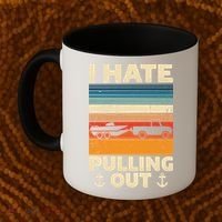 I Hate Pulling Out Retro Boating Boat Captain Gift Coffee Mug thumb 2