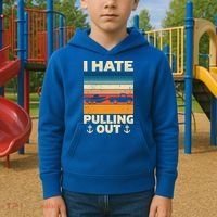 I Hate Pulling Out Retro Boating Boat Captain Gift Kids Hoodie thumb 2