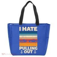 I Hate Pulling Out Retro Boating Boat Captain Gift Tote Bag thumb 0