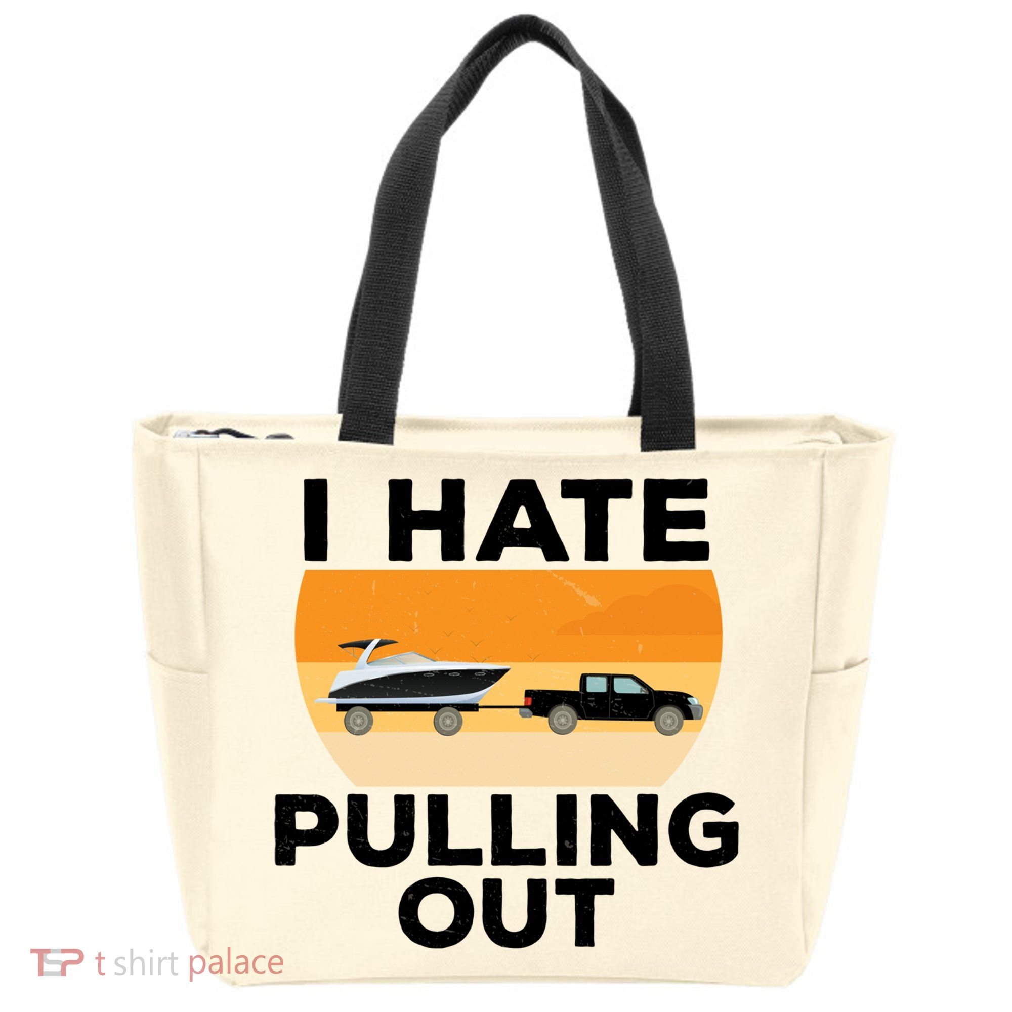 I Hate Pulling Out Boating Funny Retro Boat Captain Gift Tote Bag