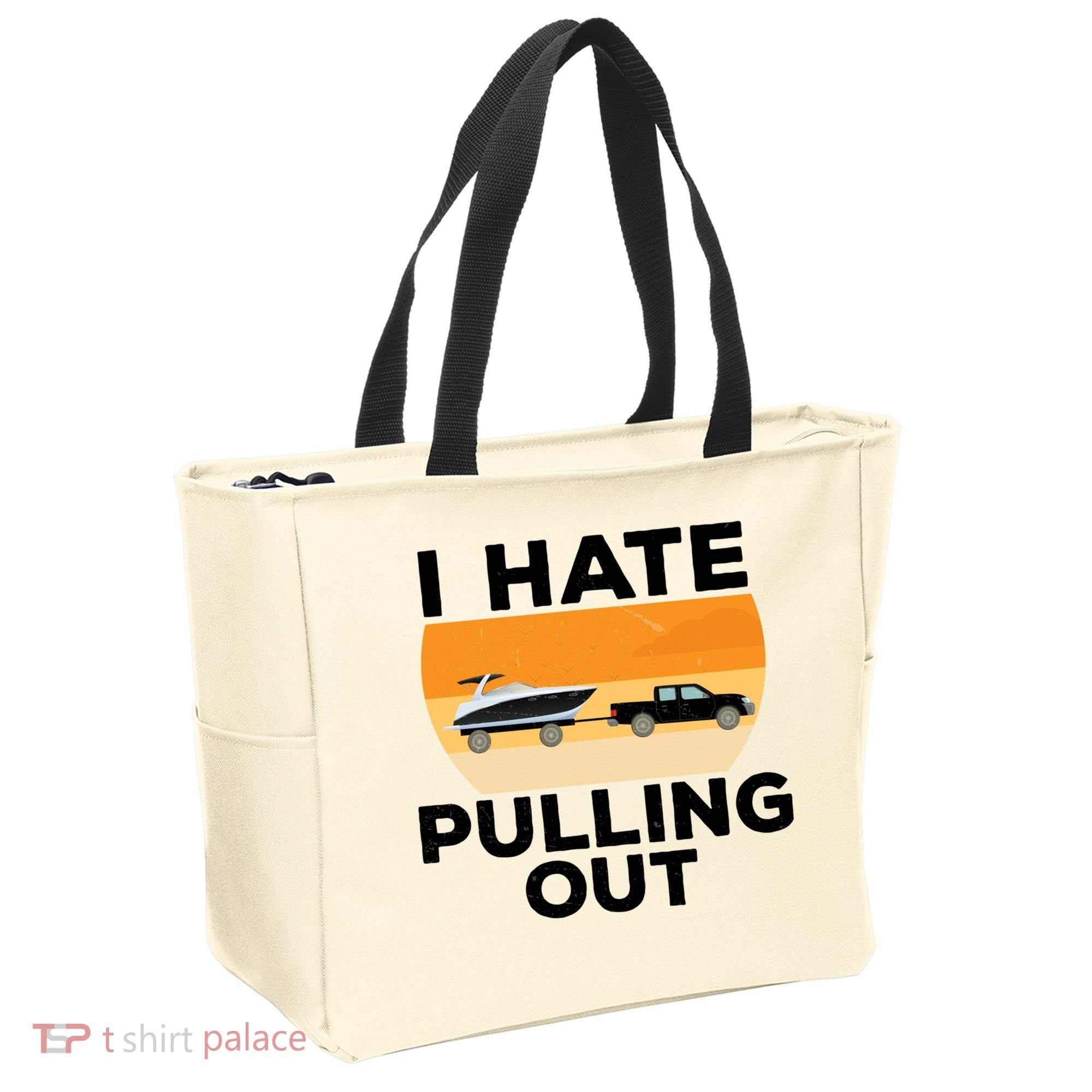 I Hate Pulling Out Boating Funny Retro Boat Captain Gift Tote Bag