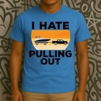 I Hate Pulling Out Boating Funny Retro Boat Captain Gift T-Shirt thumb 3