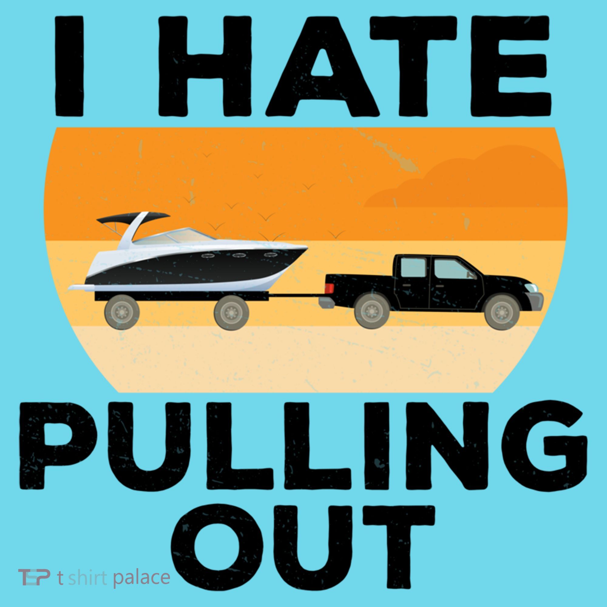 I Hate Pulling Out Boating Funny Retro Boat Captain Gift Kids Long Sleeve Shirt