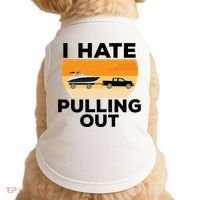 I Hate Pulling Out Boating Funny Retro Boat Captain Gift Doggie Tank thumb 0