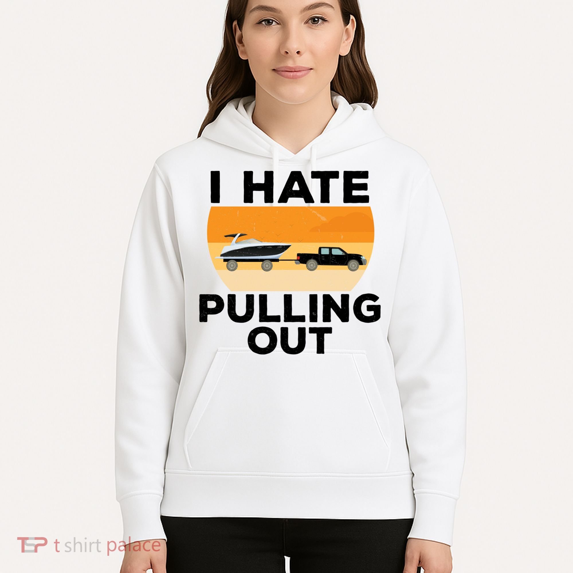 I Hate Pulling Out Boating Funny Retro Boat Captain Gift Hoodie