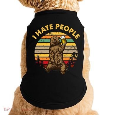 I Hate People Funny Beer Drinking Bear Wilderness Camping Doggie Tank