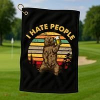 I Hate People Funny Beer Drinking Bear Wilderness Camping Golf Towel thumb 1