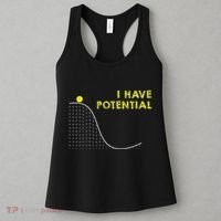 I Have Potential Science And Physics Gag Pun Women's Tank Top thumb 3