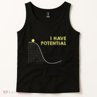 I Have Potential Science And Physics Gag Pun Tank Top thumb 2